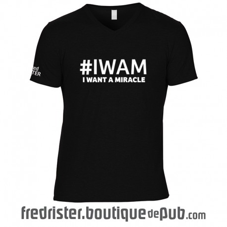 T-Shirt "I Want a Miracle" - Homme Col V